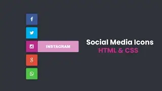 Social Media Icons Using HTML and CSS | CSS Social Media Icons