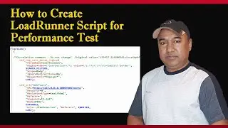 How to create LoadRunner Script for Performance Testing