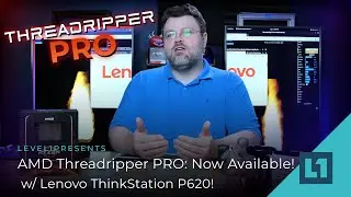 AMD Threadripper PRO: Now Available w/ Lenovo ThinkStation P620!