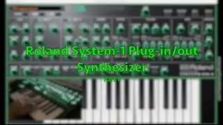Roland SYSTEM-1 Plug-In/Out Synthesizer - Part 1
