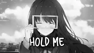 「Nightcore」→ HOLD ME ♪ (SkyDxddy) LYRICS ✔︎