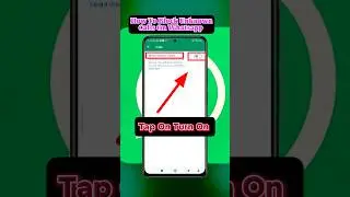 How To Stop Whatsapp Unknown Calls | Block Unknown Calls