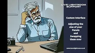 Lightroom Classic - Custom User Interface