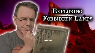 Exploring Forbidden Lands
