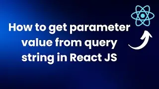 How to get parameter value from query string in react js