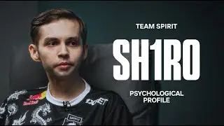 ПСИХОЛОГИЧЕСКИЙ ПОРТРЕТ: SH1RO | TEAM SPIRIT CS