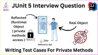 how to test private methods in junit | junit interview question | private methods in junit | Hindi