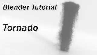 Blender Tutorial How to Create a Tornado in Blender