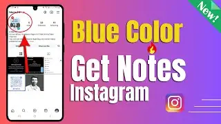 How To Get Blue Color Notes On Instagram
