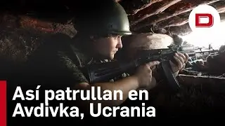 Las milicias de la República de Donetsk patrullan en Avdivka