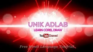 Unik Adlab - Free Corel DRAW Tutorial