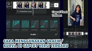 Tutorial Memunculkan kurva atau grafik yang hilang di Capcut versi terbaru