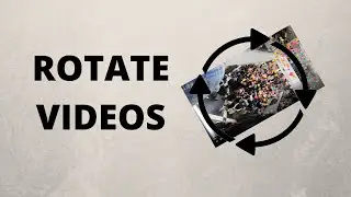 How to Rotate a Video on Windows 10 (LATEST METHOD)