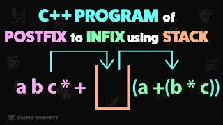 C++ PROGRAM to Convert Postfix to Infix Expression using STACK Data Structure (With Full Code) | DSA