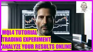 MQL4 TUTORIAL - LIVE TRADING EXPERIMENT 2024 - ANALYZE YOUR RESULTS