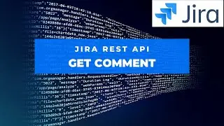 How to Get comment  from Jira Issue through REST API | Get Jira REST API Comment  | Jira Tutorial