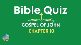 Bible Quiz John Chapter 10 Ten Questions #christian #bible #jesus #christ #god #holyspirit #church