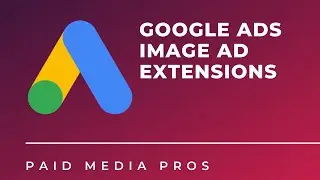 Google Ads Image Ad Extensions