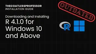 Downloading and Installing R 4.1.0 for Windows [Outdated]