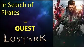 In Search of Pirates - Quest - Lost Ark