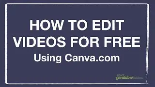 How to Edit Videos In Canva