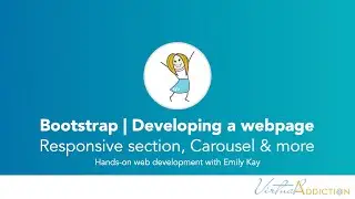 Bootstrap | Developing a fully functioning page part 2, responsive sections and image carousel