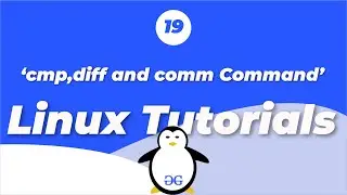 Linux Tutorials | cmp, diff and comm commands | GeeksforGeeks