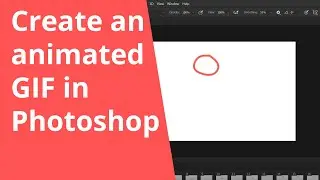 Create an animated GIF in Photoshop