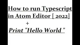 How to Run Typescript in Atom