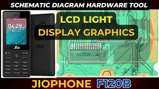 Jiophone F120b LCD Display Light & Graphics Not Working? | Hardware Solution Schematic Diagram | DMR