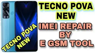 TECNO POVA NEW IMEI REPAIR BY E GSM TOOL 100 % TESTED SOLUTION