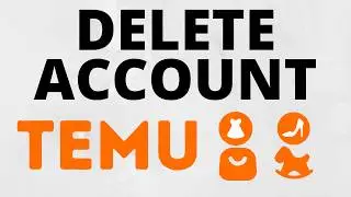 How to Delete Temu Account - iPhone & Android - 2024