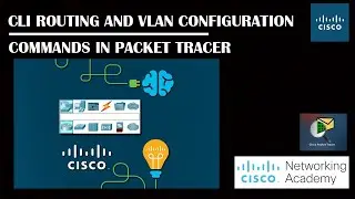CLI Routing And Vlan Configuration Commands in Packet Tracer | Network Academy | 