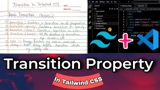 Transition in Tailwind CSS || Tailwind CSS #tailwindcss