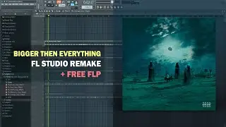 Yeat - Bigger then everything (FL Studio Remake + Free FLP)