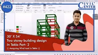 Three Storey Building design in Tekla Structure Designer | G+3 Building Design | Real Project Part 2