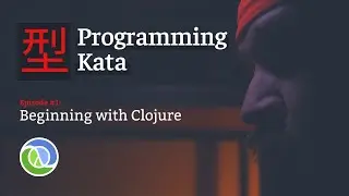 CodeWars Coding Challenge ⚔️🔥 - Clojure Programming Kata (Part 1)