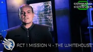 Command and Conquer 3 Tiberium Wars GDI Mission 4 - The Whitehouse