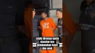 Lelaki direman bantu siasatan kes pembunuhan isteri dan anak