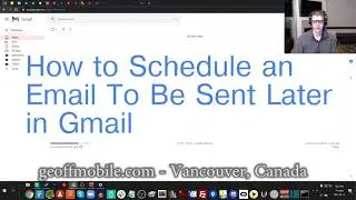 How to Send an Email at a Later Time or Day using Gmail (Schedule Send)