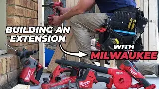 A Day in The Life of a Carpenter - Using Milwaukee 18V Tools