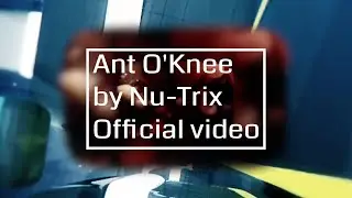Ant O'knee - official video by Nu-Trix the Synth Guy
