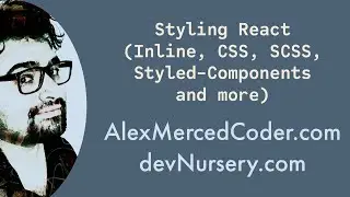 AM Coder - Styling React (Inline, CSS, SCSS, Styled-Components, ReactStrap, JSS, Emotion)