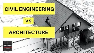 Civil Engineering Vs Architecture Engineering | Comparison 2023 - A Complete Guide #civilengineering