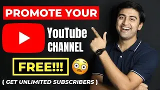 How to PROMOTE YouTube Channel For FREE In 2021😱🔥 | How to grow YouTube Channel Fast 2021