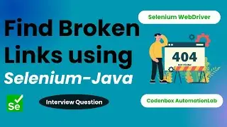 How to automate broken links in selenium | How to Find Broken Links using Selenium WebDriver