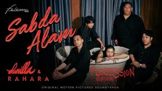 Danilla & Rahara - Sabda Alam | Ost. Possession 