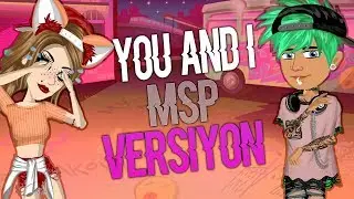 YOU AND I MSP VERSİON !! - xMetk