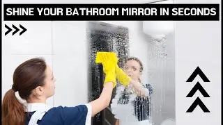Best Way to Clean Your Bathroom Mirrors ( Without Leaving Streaks)