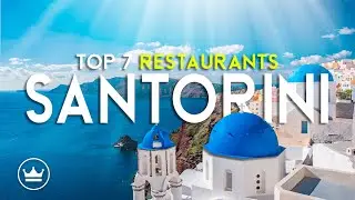 The Top 7 BEST Restaurants in Santorini, Greece (2024)